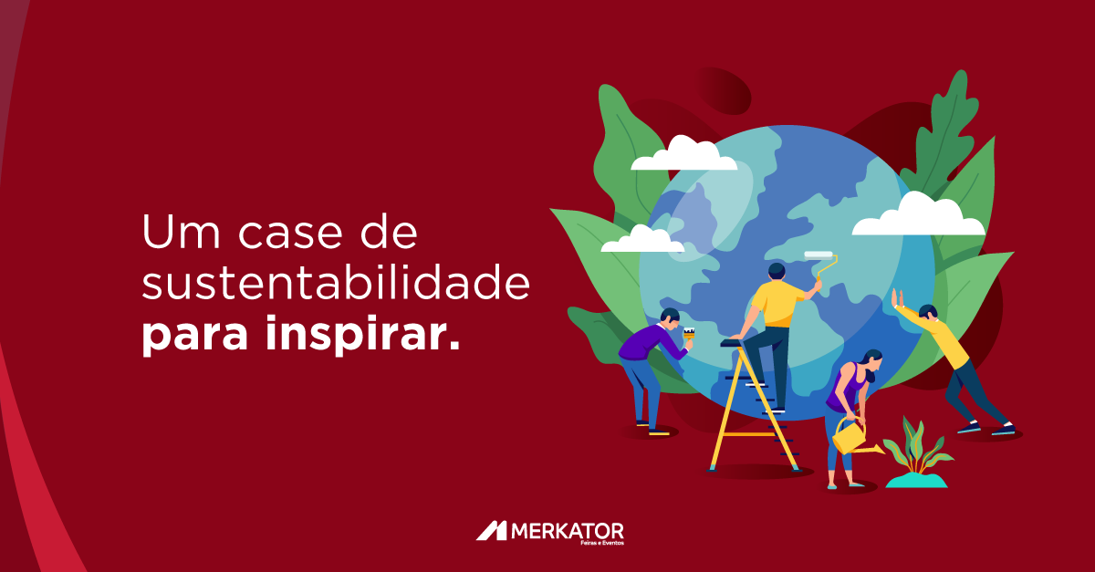 Um case de sustentabilidade para inspirar.