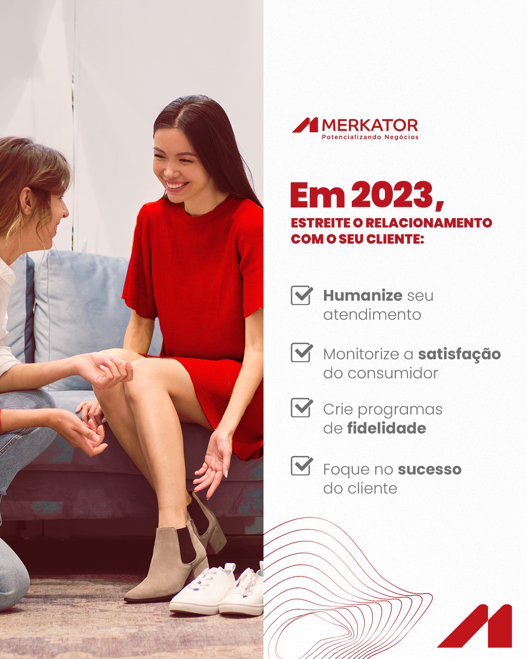 Estreite o relacionamento com seu cliente